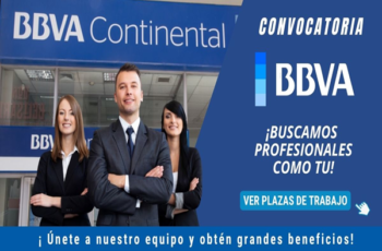 Trabaja en BBVA Perú: Vacantes para profesionales y técnicos
