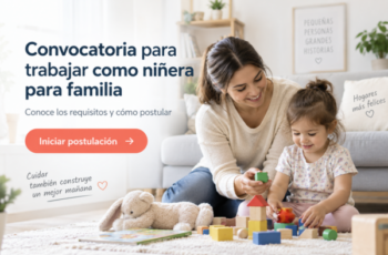 👶 Convocatoria para trabajar como niñera para familia