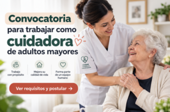 👵 Convocatoria para trabajar como cuidadora de adultos mayores